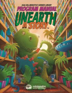 Summer Reading Program, "Unearth A Story"