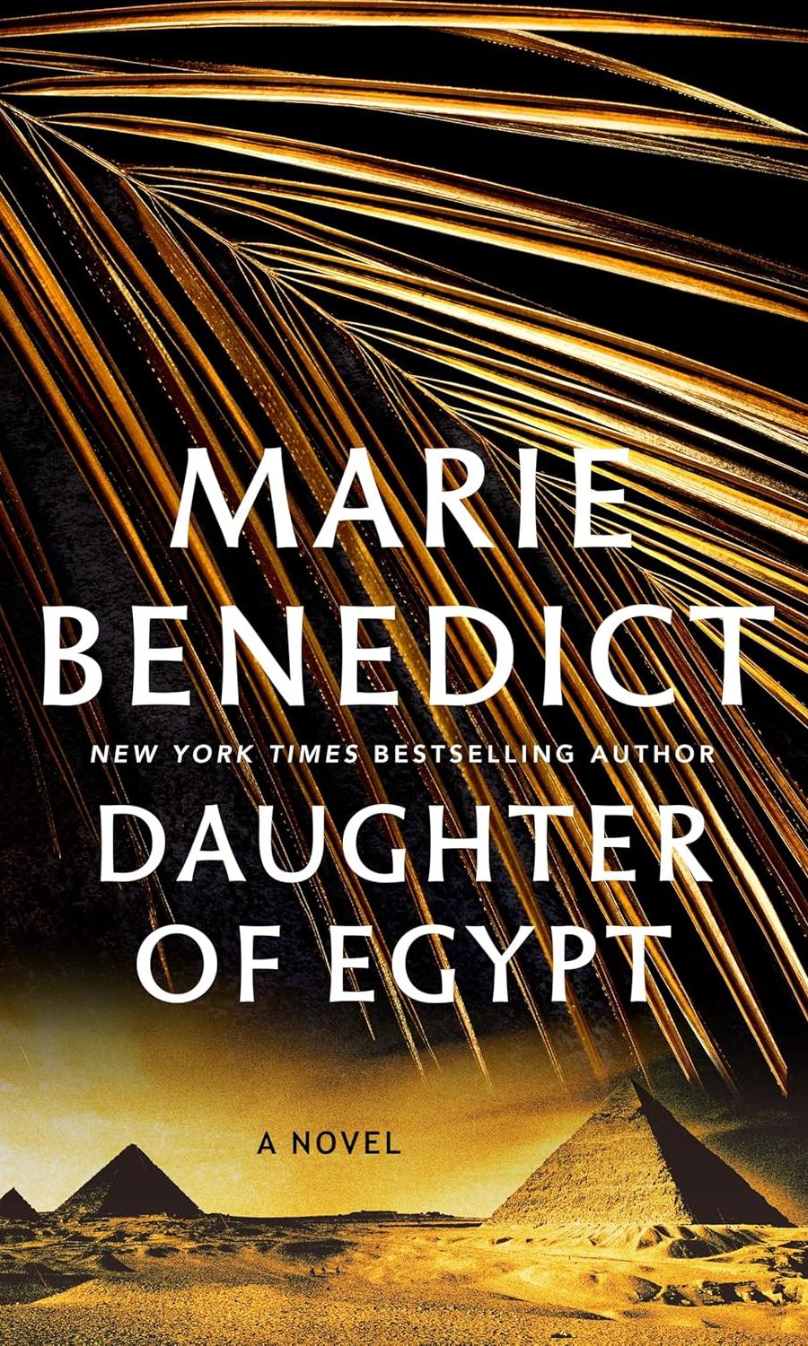 Daughter of Egypt by Marie Benedict