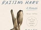 Raising Hare by Chloe Dalton